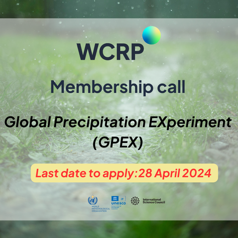 Read more about the article Open Call for Membership of the WCRP’s Global Precipitation Experiment (GPEX) Lighthouse Activity
