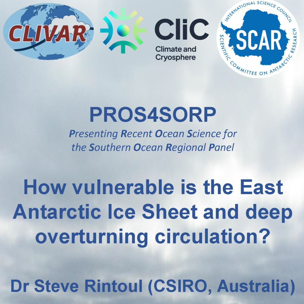 Read more about the article REMINDER: PROS4SORP Seminar “How vulnerable is the East Antarctic Ice Sheet and deep overturning circulation?” Presented by Dr. Steve Rintoul