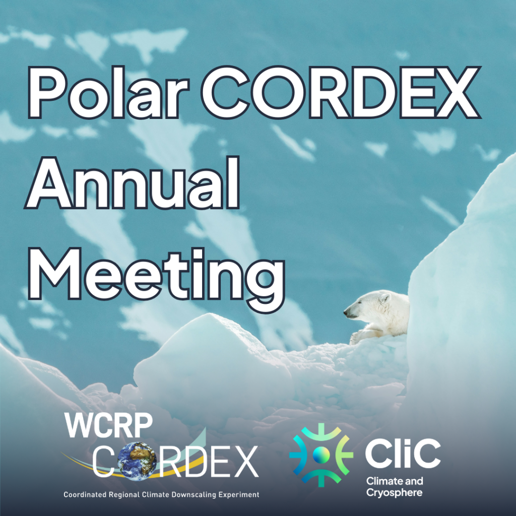 Read more about the article REGISTER NOW: 2024 Polar CORDEX Annual Meeting