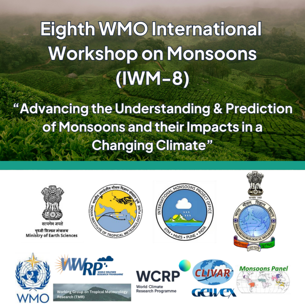 Read more about the article First Circular and Call for Abstracts: Eighth WMO International Workshop on Monsoons (IWM-8)