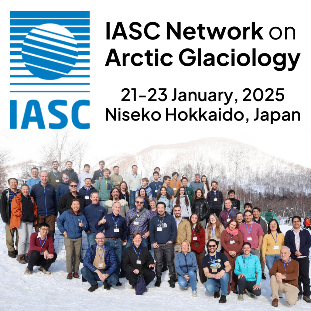 Read more about the article REPORT: The IASC Network on Arctic Glaciology Annual Meeting 2025
