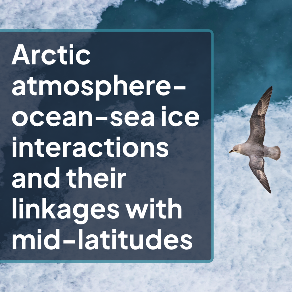 Read more about the article APPLY NOW: International Winter School on Arctic Atmosphere-Ocean-Sea Ice Interactions and Their Linkages with Mid-Latitudes