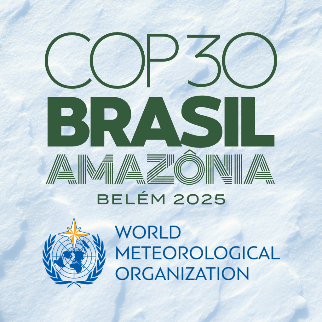 Read more about the article WMO at COP30: The Cryosphere as a Driver of Global Change