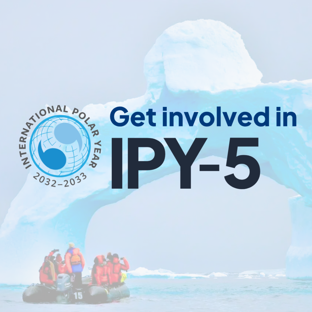 Read more about the article Get involved in the 5th International Polar Year: ISC issues 3 calls for participation