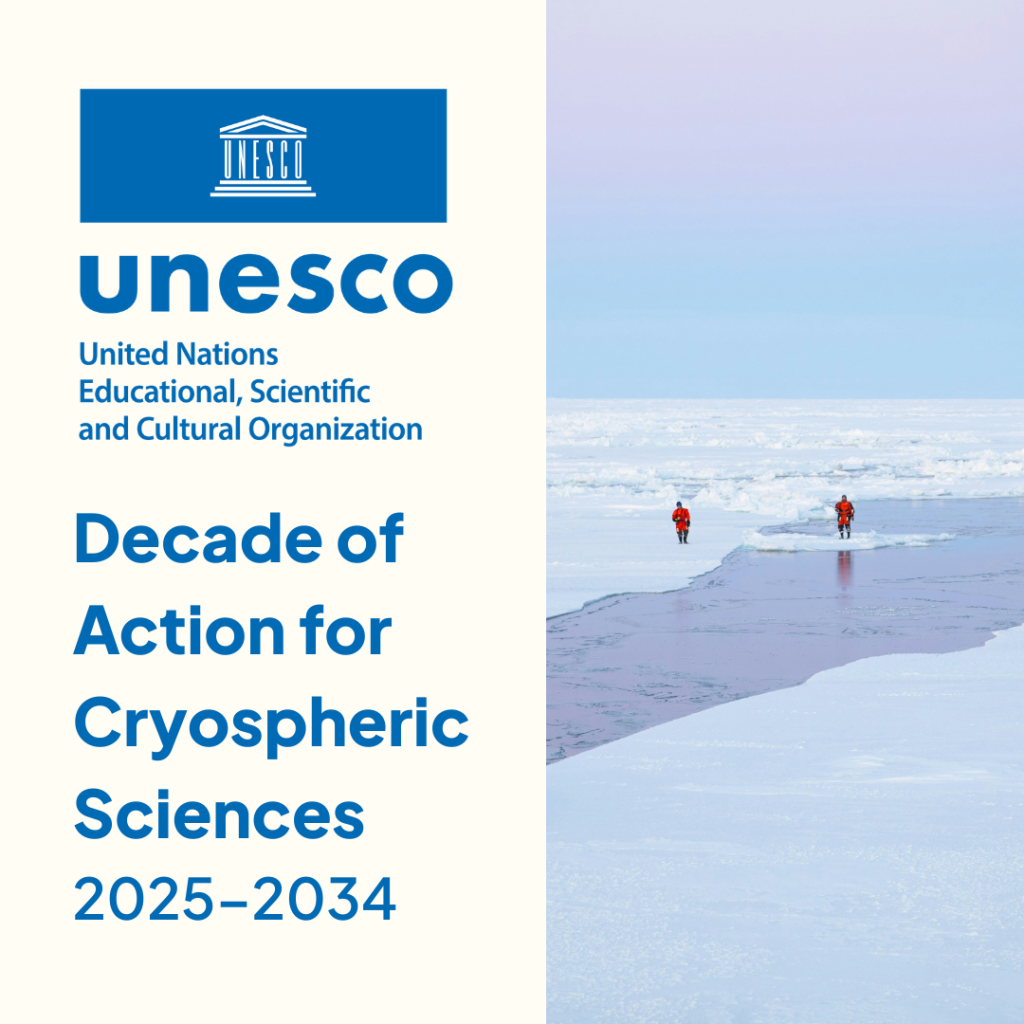 Read more about the article Call for expressions of interest: Decade of Action for Cryospheric Sciences (2025–2034) governing structures